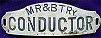 MR&BT Conductor Badge